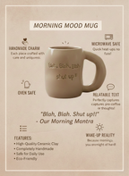 BLAH, BLAH, BLAH MUG